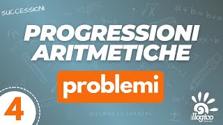 Progressioni aritmetiche  problemi  4 [upl. by Earezed266]