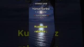 Yûnus Suresi 1 ve 3Ayetler [upl. by Rolat]