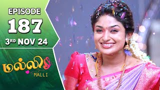 Malli Serial  Episode 187  3rd Nov 2024  Nikitha  Vijay  Saregama TV Shows Tamil [upl. by Dianthe]