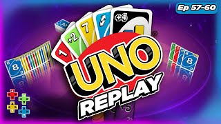 UpUpDownDown Uno Replay Episodes 57 through 60 [upl. by Milda607]