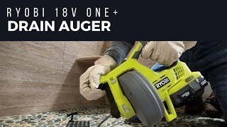 RYOBI 18V ONE™ DRAIN AUGER [upl. by Elene]