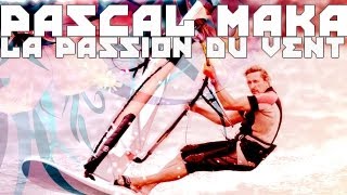 La Passion du Vent  Pascal Maka [upl. by Kcirrag]