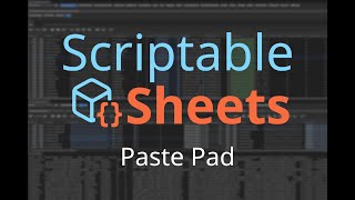 Scriptable Sheets Paste Pad [upl. by Bren434]