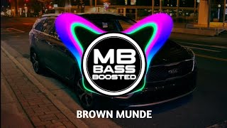 Brown Munde  Bass Boosted   AP Dhillon  Gurinder Gill  Shinda Kahlon [upl. by Ennairol]