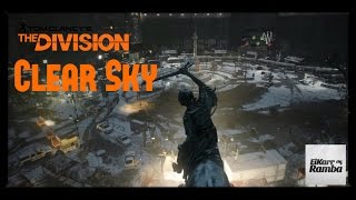 The Division Gameplay  Übergriff quotKlarer Himmelquot bezwungen  22  Gameplay  deutsch [upl. by Yerfdog]