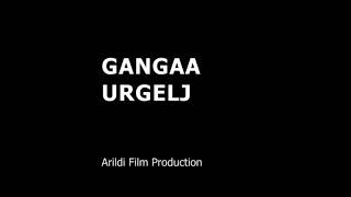 Gangaa Urgelj lyrics video үгтэй [upl. by Eatnwahs]