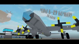 Mini B29 Bomber  Trailer  Plane Crazy [upl. by Jemine908]