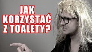 Niekryty Krytyk ocenia Jak korzystać z toalety [upl. by Hayouqes566]