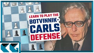 Chess Openings Learn to Play the BotvinnikCarls Defense  CaroKann Defense Theory [upl. by Carolyn359]