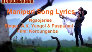 NGAOJARISE  KOROUNGANBA  Manipuri Song Lyrics [upl. by Beth]