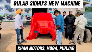 gulabsidhumusic  New Machin  CJ JEEP  khanmotorsmoga  MOGA PUNJAB INDIA [upl. by Tosch28]