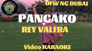 PANGAKO REY VALERA KARAOKE [upl. by Jonny478]