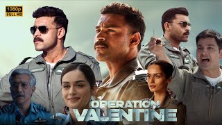 Operation Valentine  Full movie in hindi dubbed HD 2024  Varun Tej  Manushi chhiller  Review [upl. by Allicerp]