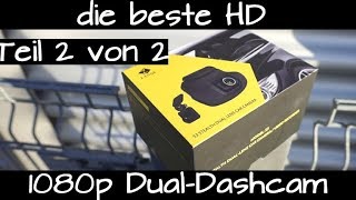 Praxistest  ZEdge Dual  die beste Dual HD Dashcam Autokamera für das Volk  Teil 22 [upl. by Neira35]