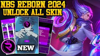 NBS REBORN 2024 NEW VERSION  INJECTOR ML  APK UNLOCK ALL SKIN MOBILE LEGENDS [upl. by Vig]