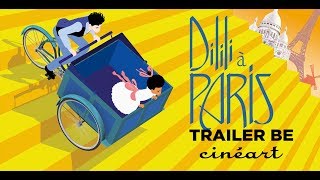 Dilili à Paris Teaser  Sortie le 24102018 [upl. by Onilatac]