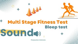 Sound Multi Stage Fitness Test Bleep Test  Lari Bolakbalik untuk mengukur VO2MAX [upl. by Nolra]