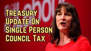 Treasury Update on Single Person Council Tax Discount news labourwelfare labourrates [upl. by Eelasor]