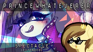 PrinceWhateverer  Spectacular Spectacle extended cover [upl. by Cirda]