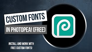 Improve Your Thumbnails  Install Free Custom Fonts In Photopea [upl. by Orecic]