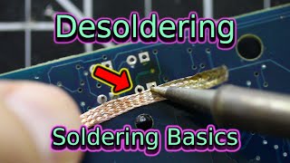 Desoldering  Soldering Basics  Soldering for Beginners [upl. by Caspar818]