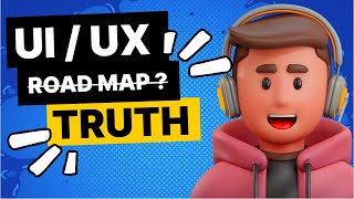 UIUX Real Roadmap vs Truth  How to find jobs in UI UX Field  Skills for UIUX Designer [upl. by Noit]