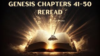 Diggin Deeper Genesis Chapters 4150 Reread [upl. by Imre]