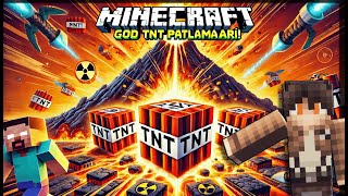 GOD TNTELER PATLATIYORUZ editing games minecraft [upl. by Gussie]