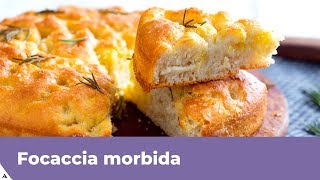 FOCACCIA MORBIDA FATTA IN CASA alta e soffice [upl. by Borchert]