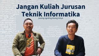 Rasanya Kuliah Jurusan Teknik Informatika [upl. by Haisej276]