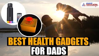 Father’s Day 2024 Best Health Gadgets For Dads [upl. by Naellij]