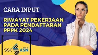 Cara input riwayat pekerjaan di pendaptaran pppk tahun 2024 bagi guru honorer [upl. by Juxon]