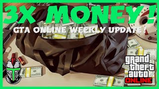 GTA Online 3x MONEY Weekly Update [upl. by Dumas]