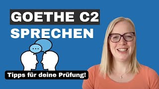 Goethe C2 Sprechen Dein Schlüssel zum Erfolg in der Prüfung [upl. by Fadiman962]