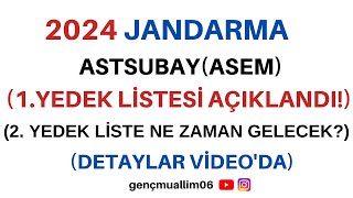 2024 Jandarma Astsubay ASEM 1 yedek listesi açıklandı 2 yedek listesi ne zaman gelecek astsubay [upl. by Fredek446]