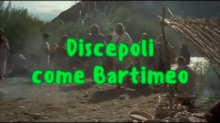 Discepoli come Bartimeo  30a Domenica del Tempo Ordinario B  2024 [upl. by Aicemed766]