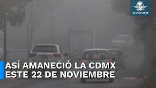 CDMX amanece bajo la niebla afecta operaciones en el AICM [upl. by Une]