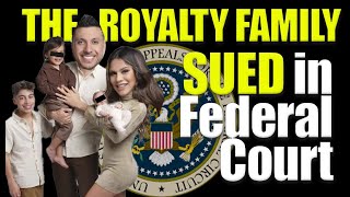 THE ROYALTY FAMILY FINALY SUED IN FEDERAL COURT [upl. by Musihc139]