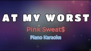 AT MY WORST  Pink Sweats KARAOKE VERSION [upl. by Adnorrahs]