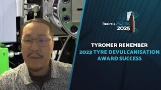 Tyromer Remember Winning the 2023 Tyre Devulcanisation Award  Recircle Awards 2025 [upl. by Nicolina]