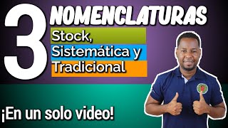 NOMENCLATURA DE ÓXIDOS SISTEMÁTICA STOCK Y TRADICIONAL [upl. by Giarla]