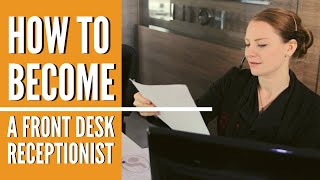 Front Desk Receptionist – Online Training for Hospitality [upl. by Jennilee]