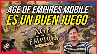 AGE OF EMPIRES MOBILE ⚔️ ¿Es un PAY TO WIN 💰 Mi opinión de este juego [upl. by Ailen]