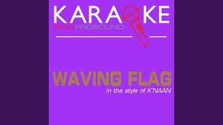 Waving Flag In the Style of Knaan Karaoke with Background Vocal [upl. by Atikaj]