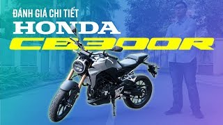 Đánh giá Honda CB300R động cơ một máy và cơ hội nào trước Yamaha MT03 Kawasaki Z300 [upl. by Hashum]