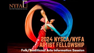 2024 NYSCANYFA Artist Fellowship FolkTraditional Arts Information Session [upl. by Llertal]