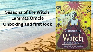 The latest Season of the Witch Oracle for Lammas [upl. by Felice]