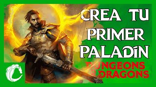 Cómo crear un Paladín de Devoción para Calabozos y Dragones 5e [upl. by Hulbert]