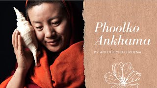 Ani Choying Drolma  Phoolko Aankhama Official Lyrical Video [upl. by Enak]