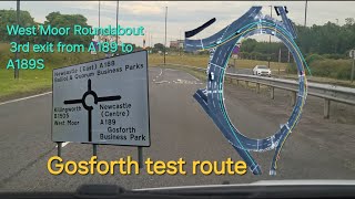 Gosforth test route  Newcastle  West Moor spiral Roundabout 3rd exit from A189 to A189S [upl. by Cherey]